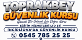 Toprakbey Güvenlik Kursu İncirliova | Silahlı & Silahsız Özel Güvenlik Eğitimi